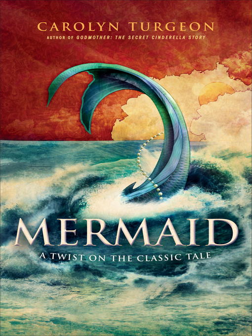 Title details for Mermaid by Carolyn Turgeon - Wait list